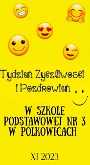 plakat promujący "Tydzień Życzliwości"
